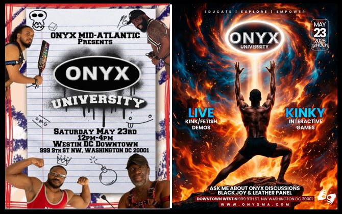 ONYX University at DC Black Pride May 23, 12 - 4 PM