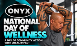 ONYX National Day of Wellness